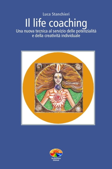 Il Life Coaching - Luca Stanchieri