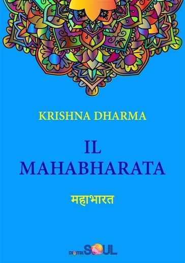 Il Mahabharata - Dharma Krishna - Paola Agnolucci