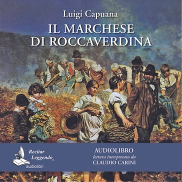 Il Marchese di Roccaverdina - Luigi Capuana