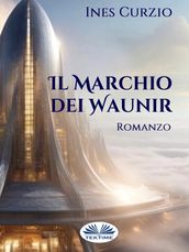 Il Marchio Dei Waunir