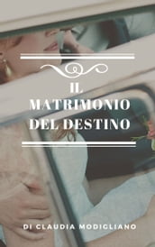 Il Matrimonio del Destino