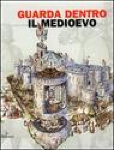 Il Medioevo - Andrea Bachini - Francesco Spadoni