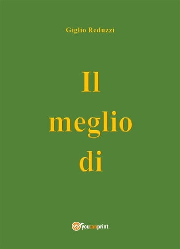 Il Meglio di - Giglio Reduzzi