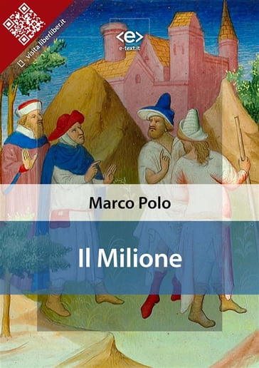 Il Milione - Marco Polo