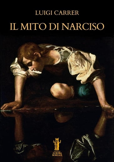 Il Mito di Narciso - Luigi Carrer