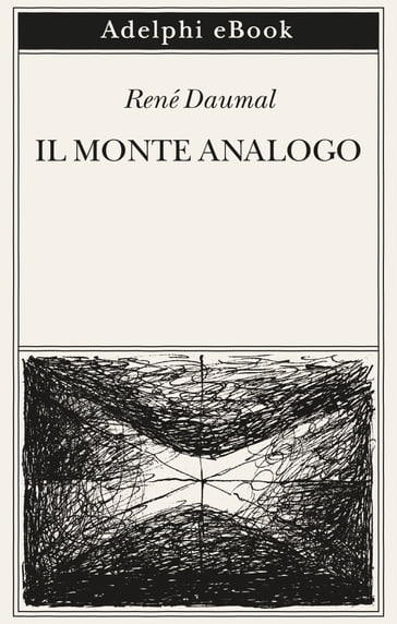 Il Monte Analogo - René Daumal