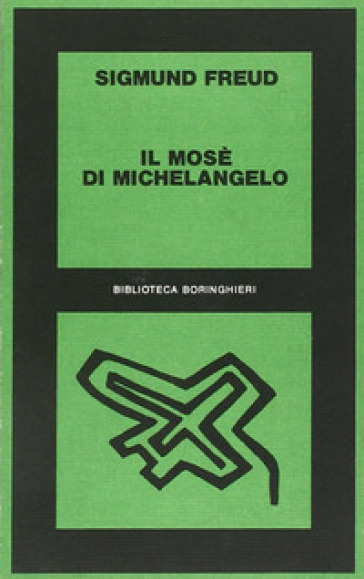 Il Mosè di Michelangelo - Sigmund Freud