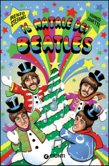 Il Natale dei Beatles - Renzo Stefanel - Franco Zanetti