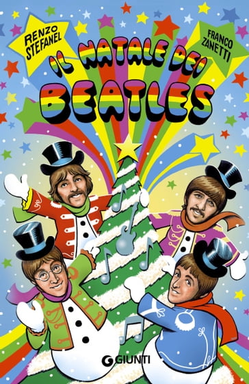 Il Natale dei Beatles - Franco Zanetti - Renzo Stefanel