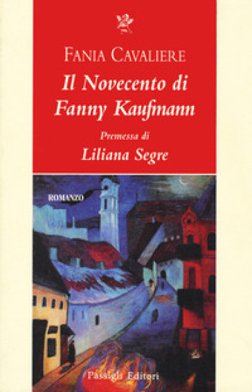 Il Novecento di Fanny Kaufmann - Fania Cavaliere