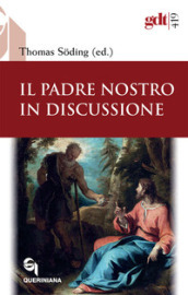 Il Padre Nostro in discussione