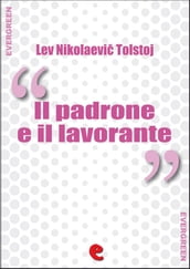 Il Padrone e il Lavorante (  )