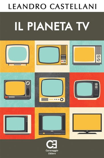 Il Pianeta TV - Leandro Castellani