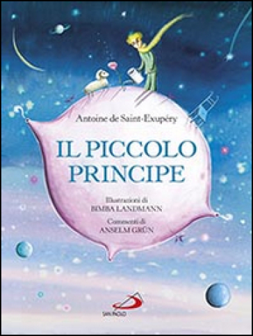 Il Piccolo Principe - Antoine de Saint-Exupéry