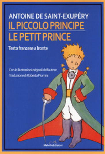 Il Piccolo Principe - Antoine de Saint-Exupéry