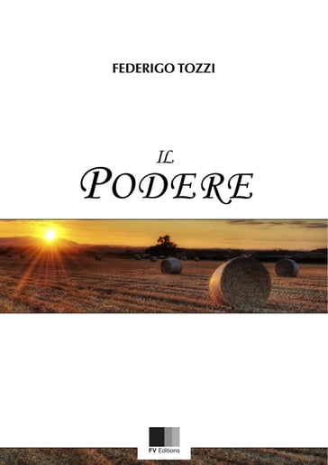 Il Podere - Federigo Tozzi