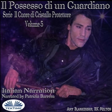 Il Possesso Di Un Guardiano - Amy Blankenship - RK Melton