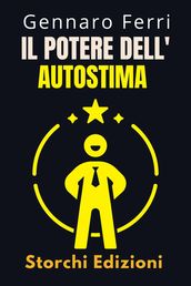 Il Potere Dell autostima