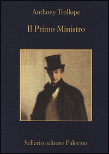 Il Primo Ministro - Anthony Trollope