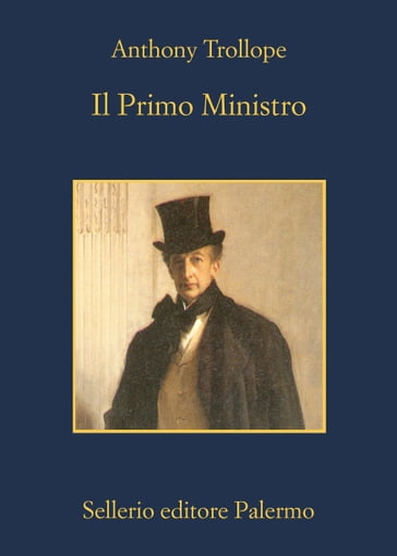 Il Primo Ministro - Anthony Trollope