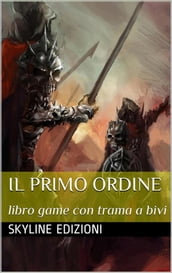 Il Primo Ordine