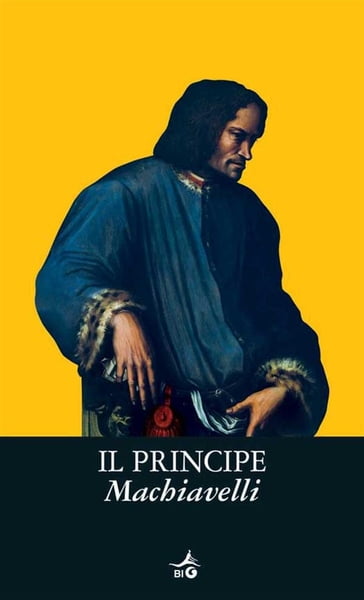 Il Principe - Niccolò Machiavelli