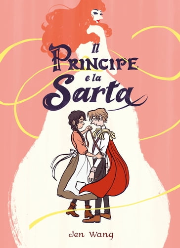 Il Principe e la Sarta - Jen Wang