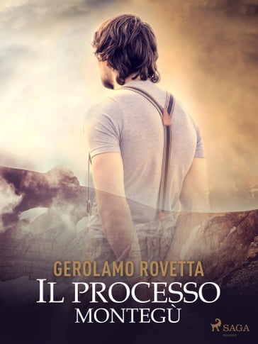 Il Processo Montegù - Gerolamo Rovetta