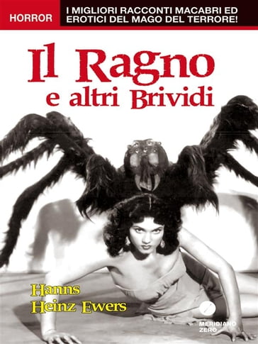 Il Ragno e altri Brividi - HANNS HEINZ EWERS