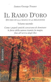 Il Ramo d Oro vol. II