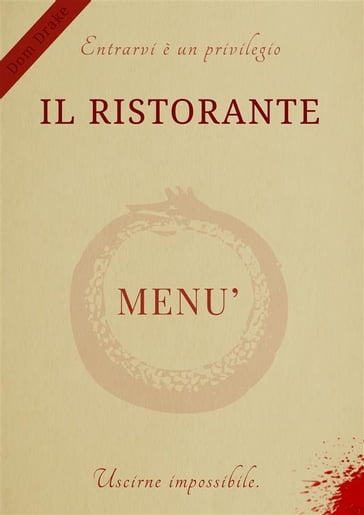 Il Ristorante - Dom Drake