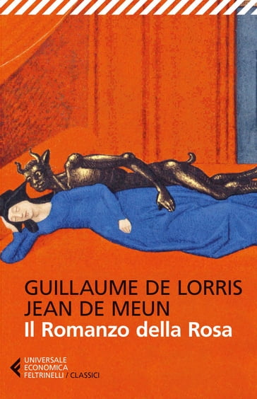 Il Romanzo della Rosa - Guillaume de Lorris - Jean de Meun - Massimo Jevolella