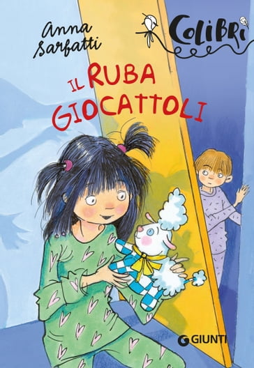 Il Ruba Giocattoli - Anna Sarfatti