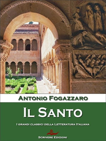 Il Santo - Antonio Fogazzaro