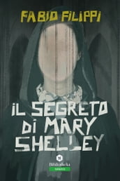 Il Segreto di Mary Shelley