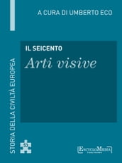 Il Seicento - Arti visive