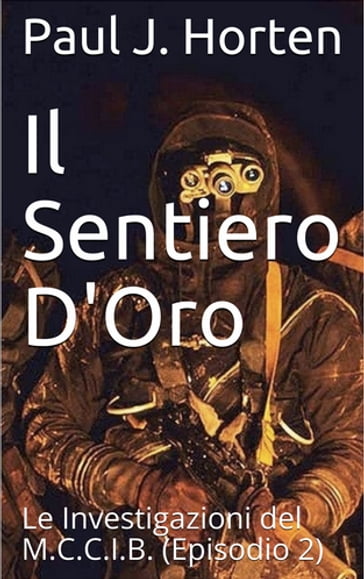 Il Sentiero D'Oro - Paul J. Horten