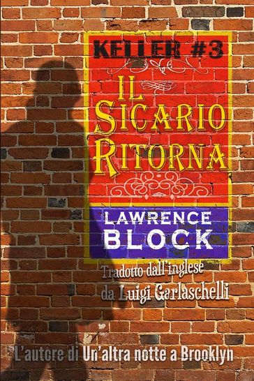 Il Sicario Ritorna - Lawrence Block