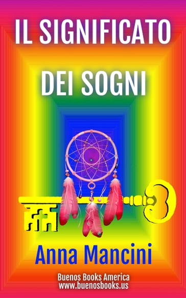 Il Significato dei Sogni - ANNA MANCINI