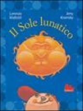 Il Sole lunatico