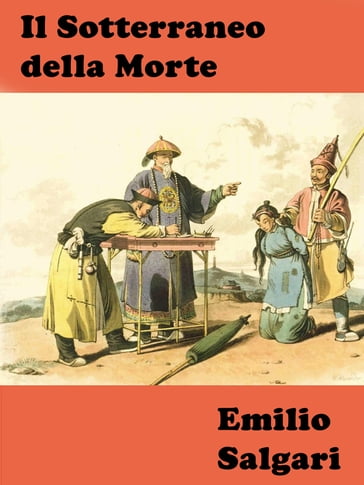 Il Sotterraneo della Morte - Emilio Salgari