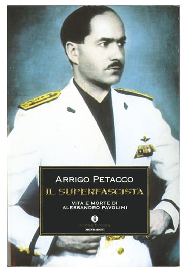 Il Superfascista - Arrigo Petacco