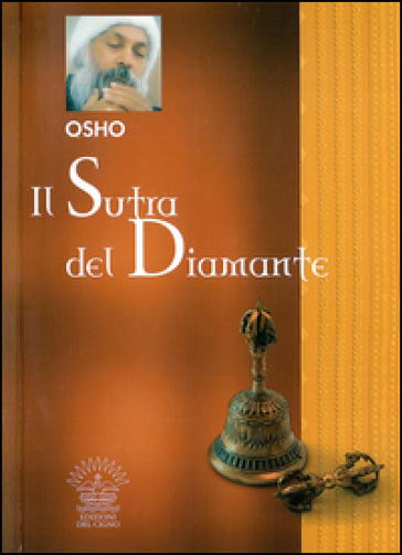 Il Sutra del diamante - Osho