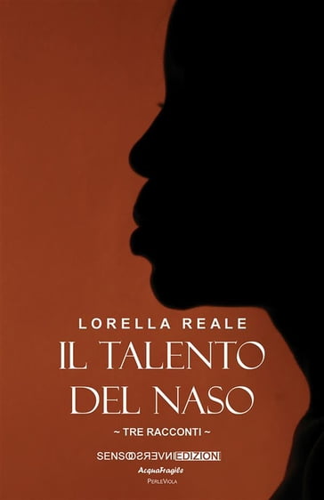 Il Talento del Naso - Lorella Reale