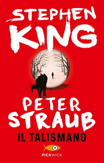 Il Talismano - Peter Straub - Stephen King