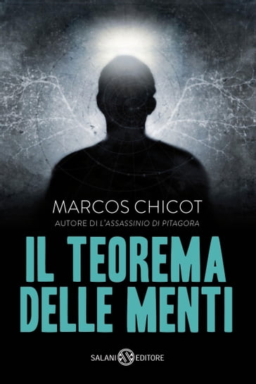 Il Teorema delle Menti - Marcos Chicot