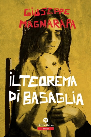 Il Teorema di Basaglia - Giuseppe Magnarapa