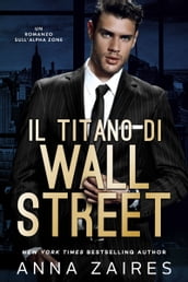 Il Titano di Wall Street