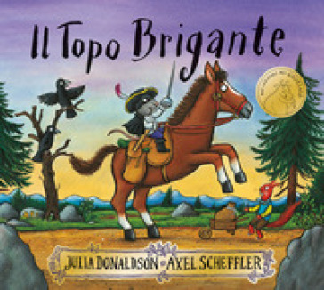 Il Topo Brigante - Julia Donaldson