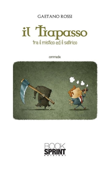 Il Trapasso - Gaetano Rossi